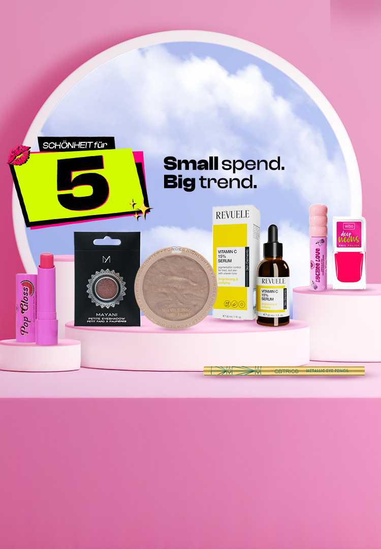 Beauty-Favoriten bis zu 5 €